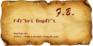 Fábri Bogát névjegykártya